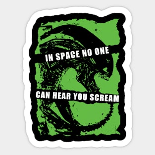 In Space No One Can Hear You Scream Sticker